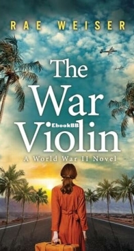 The War Violin - Rae Weiser - English