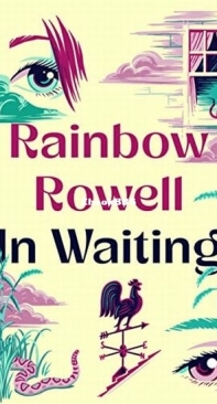 In Waiting - Rainbow Rowell - English