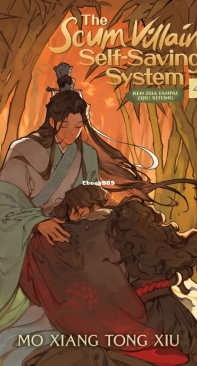 The Scum Villain's Self-Saving System Volume 4 - Mo Xiang Tong Xiu - English