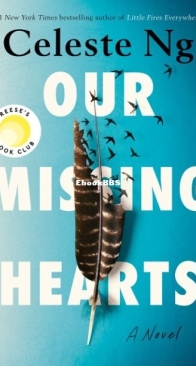 Our Missing Hearts - Celeste Ng - English