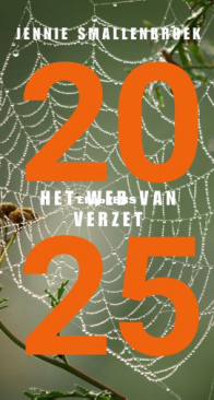 2025 Het Web Van Verzet - Jennie Smallenbroek - Dutch