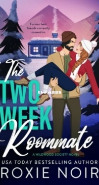 The Two Week Roommate - Wildwood Society 2 - Roxie Noir - English