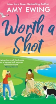 Worth a Shot - Amy Ewing - English