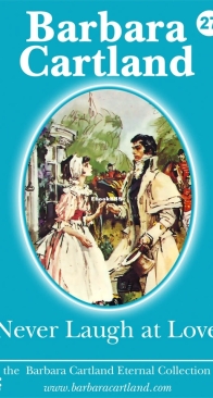 Never Laugh at Love - Eternal Collection 27 - Barbara Cartland - English