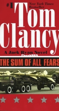 The Sum of All Fears - Jack Ryan 05 - Tom Clancy - English