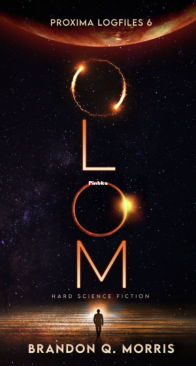 Marchenko's Children - Proxima Logfiles 1 - Brandon Q. Morris - English