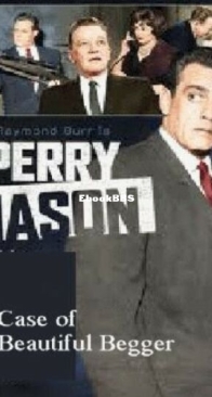 The Case of the Beautiful Beggar - Perry Mason 76 - Erle Stanley Gardner - English
