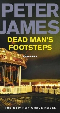 Dead Man's Footsteps - Roy Grace 4 - Peter James - English