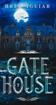 Gatehouse - Bree Aguiar - English
