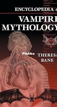 Encyclopedia of Vampire Mythology - Theresa Bane - English