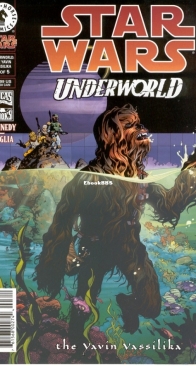 Star Wars: Underworld - The Yavin Vassilika 03 (of 5) - Dark Horse 2001 - English