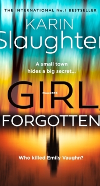 Girl, Forgotten - Andrea Oliver (2) - Karin Slaughter - English