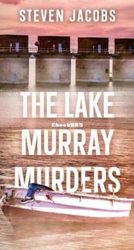 The Lake Murray Murders - Steven Jacobs - English