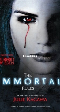 The Immortal Rules - Blood of Eden 1 - Julie Kagawa - English