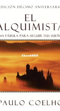 El Alquimista - Paulo Coelho - Spanish