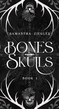 Of Bones And Skulls - Black Skull Chronicles 01 - Samantha Ziegler - English