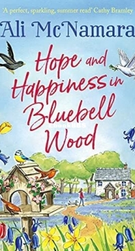 Hope And Happiness In Bluebell Wood - Ali McNamara - English