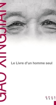 Le Livre D'Un Homme Seul - Gao Xingjian - French