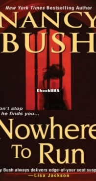 Nowhere to Run - Nowhere 1 - Nancy Bush - English