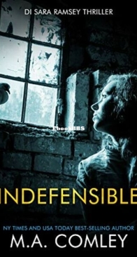 Indefensible - DI Sara Ramsey 12 - M. A. Comley - English