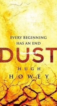 Dust - Book 3 of Silo Series - Hugh Howey - English