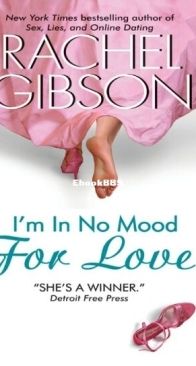 I'm in No Mood for Love - Rachel Gibson - English