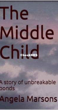 The Middle Child / Dear Mother - Angela Marsons - English