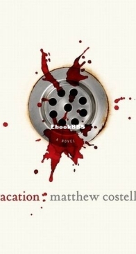Vacation - Jack Murphy 1 - Matthew Costello - English