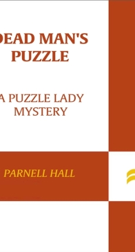 Dead Man's Puzzle - Puzzle Lady 10 - Parnell Hall - English