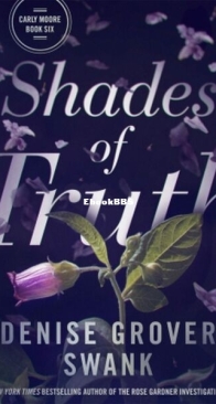 Shades of Truth - Carly Moore 6 - Denise Grover Swank - English
