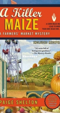 A Killer Maize - Farmer's Market Mystery 4 - Paige Shelton - English