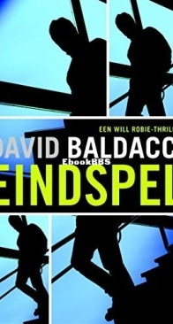 Eindspel - Will Robie 5 - David Baldacci - Dutch