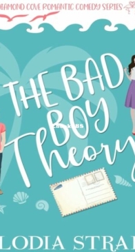 The Bad Boy Theory - Elodia Strain - English