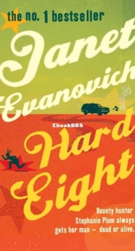 Hard Eight - Stephanie Plum 08 - Janet Evanovich - English