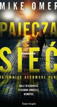 Pajęcza Sieć - Glenmore Park 1 - Mike Omer - Polish