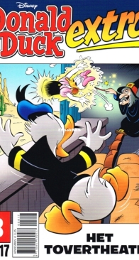 Donald Duck Extra - Het Tovertheater - Issue 08 - De Geïllustreerde Pers B.V. 2017 - Dutch