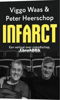 Infarct - Viggo Waas and Peter Heerschop - Dutch