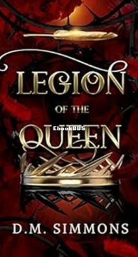 Legion of the Queen - After the Fall 2 - D. M. Simmons - English