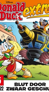 Donald Duck Extra - Blut Door Zwaar Geschut - Issue 05 - De Geïllustreerde Pers B.V. 2022 - Dutch