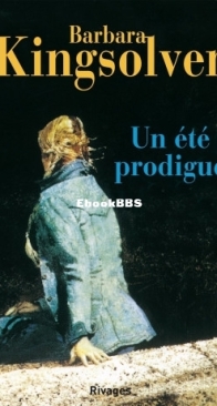 Un Eté Prodigue - Barbara  Kingsolver - French