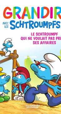 Grandir Avec Les Schtroumpfs 12 - Le Lombard 2022 - French