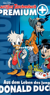 Lustiges Taschenbuch Premium Plus 01 - Aus dem Leben des jungen Donald Duck -  Egmont Ehapa Media 2019 - German