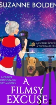 A Filmsy Excuse - Parker Photography 5 - Suzanne Bolden - English