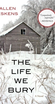 The Life We Bury - Joe Talbert 1 - Allen Eskens - English