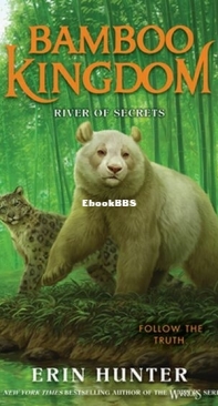 River of Secrets - Bamboo Kingdom 2 - Erin Hunter - English