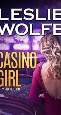 Casino Girl - Baxter and Holt 2 - Leslie Wolfe - English