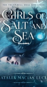 Girls of Salt and Sea - Halcyon Bay 1 - Natalia Macias Lucia - English
