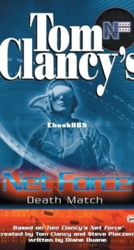 Death Match - Net Force Explorers 19 - Tom Clancy - English