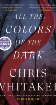 All the Colors of the Dark - Chris Whitaker - English
