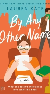 By Any Other Name - Lauren Kate - English